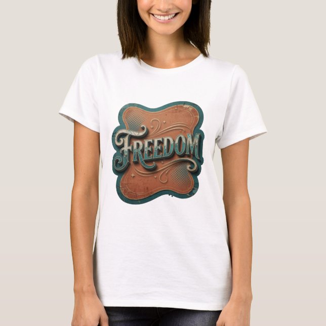 Sharp Blue FREEDOM Modern Design T-Shirt (Front)