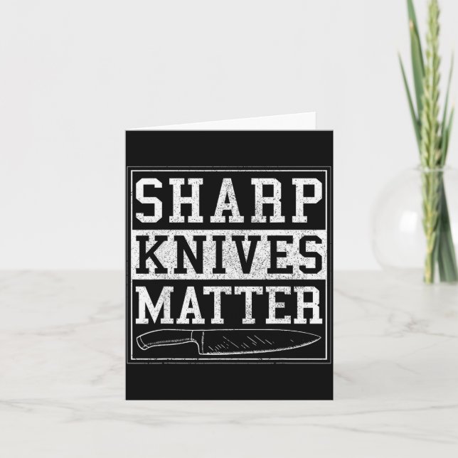 Sharp Knives - Funny Chef Gift Cooking Shirt  Card (Front)
