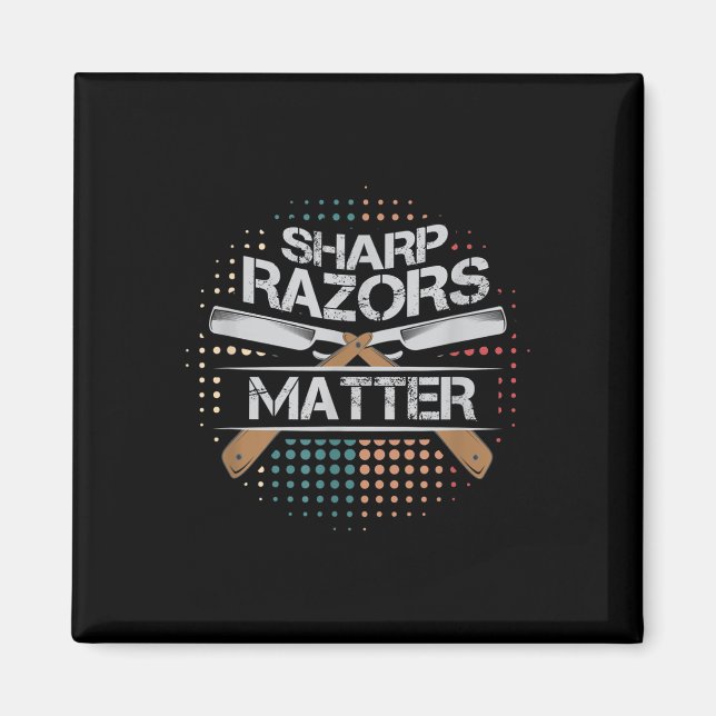 Sharp Razors Barbers Shop Shaving Gift  Magnet (Front)