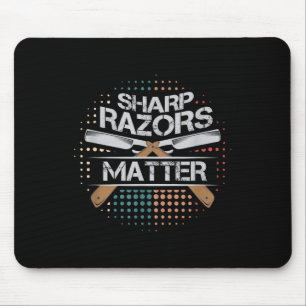 Sharp Razors Barbers Shop Shaving Gift Mouse Pad