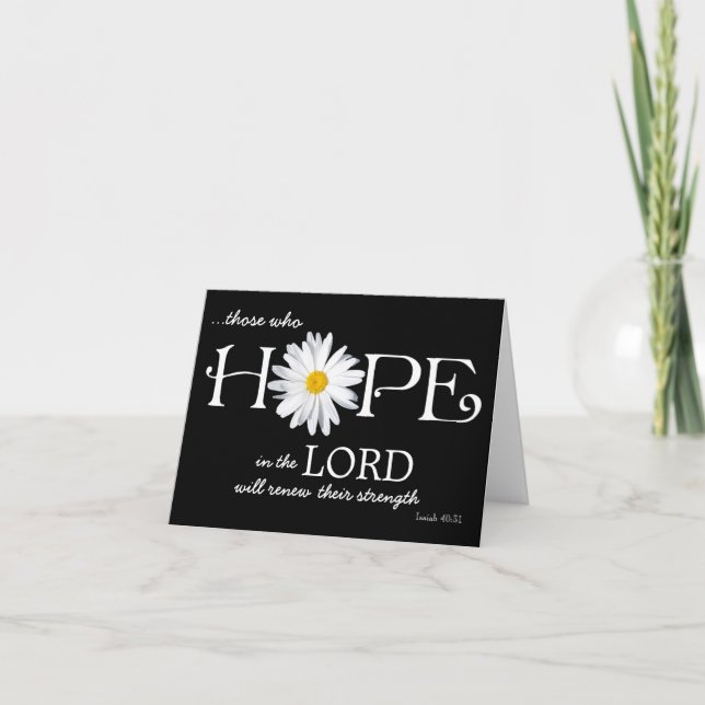 Shasta Daisy Hope in the Lord Isaiah 40:31 Card (Front)