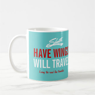 Shasta Have Wings - Will Travel Customisable Coffee Mug