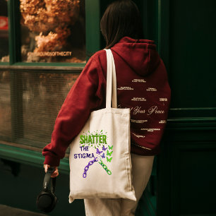 Shatter the Stigma - Mental Health Tote Bag