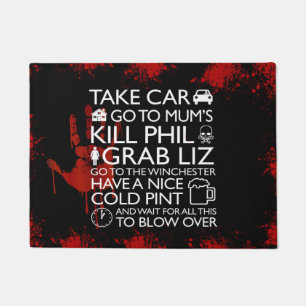 Shaun of the dead inspired quote door mat