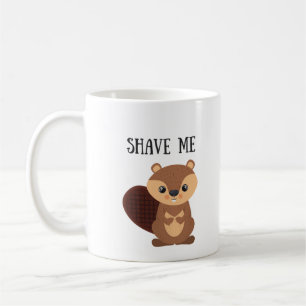 Shave Me Beaver Mug