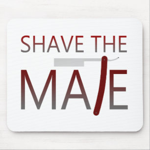 Shave The Mate Mouse Pad