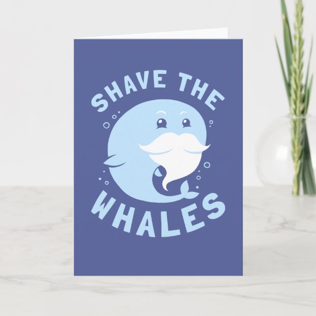 Shave The Whales Card (Front)