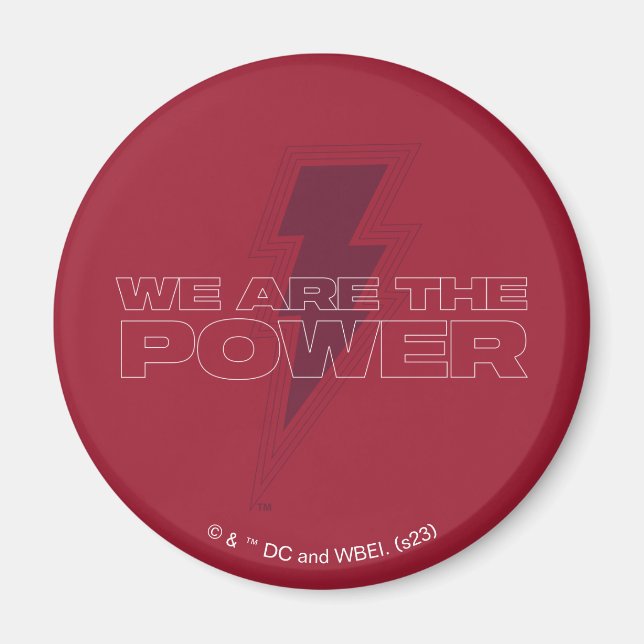 SHAZAM! Fury of the Gods | We Are The Power Magnet (Front)