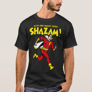 SHAZAM WITH ONE MAGIC WORD T-Shirt