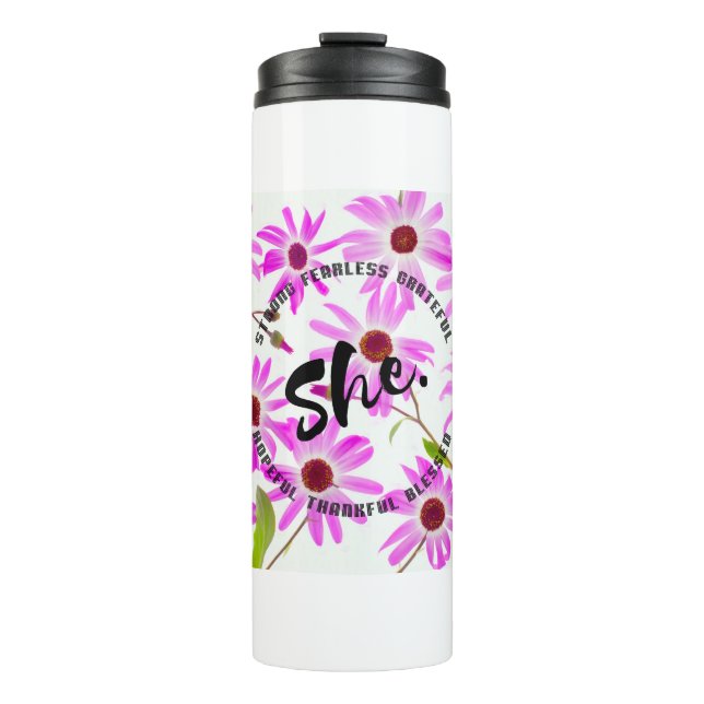 She - Affirmations Thermal Tumbler (Front)