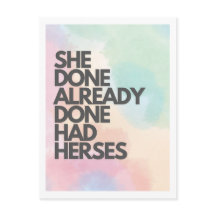 She Already Done Had Herses Drag Race Postcard