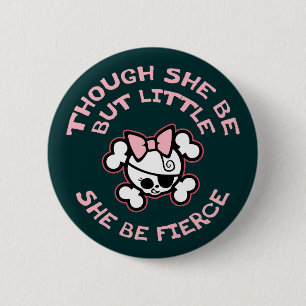 She Be Fierce 6 Cm Round Badge