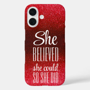 She Believed She Could Black Red Glitter Sparkles iPhone 16 Case