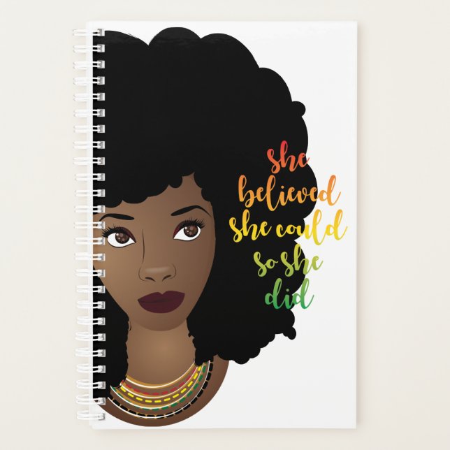 She Believed She Could, Black Woman, Natural Hair Planner (Front)