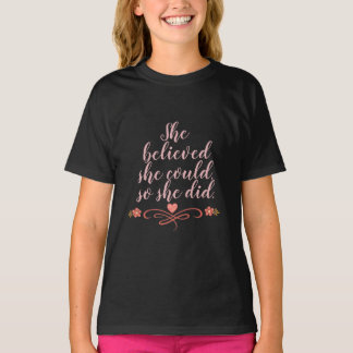 She Believed She Could Blush Pink Cool Chic Quote T-Shirt