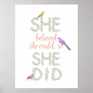 She believed she could floral letter bird feminist poster