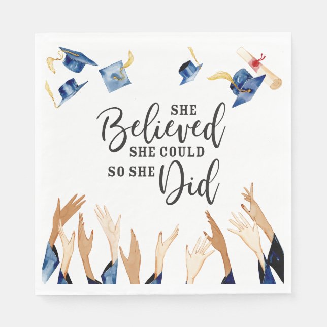 She Believed She Could Graduation Caps  Napkin (Front)