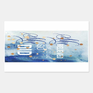 She Believed She Could Inspirational Quote Art Rectangular Sticker
