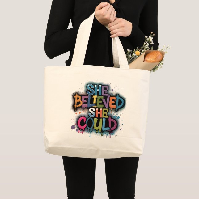 She Believed She Could – Inspirational Tote Bag (Front (Product))