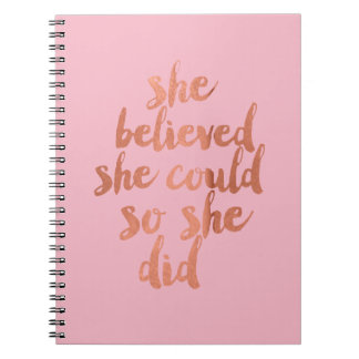 She Believed She Could - Notebook