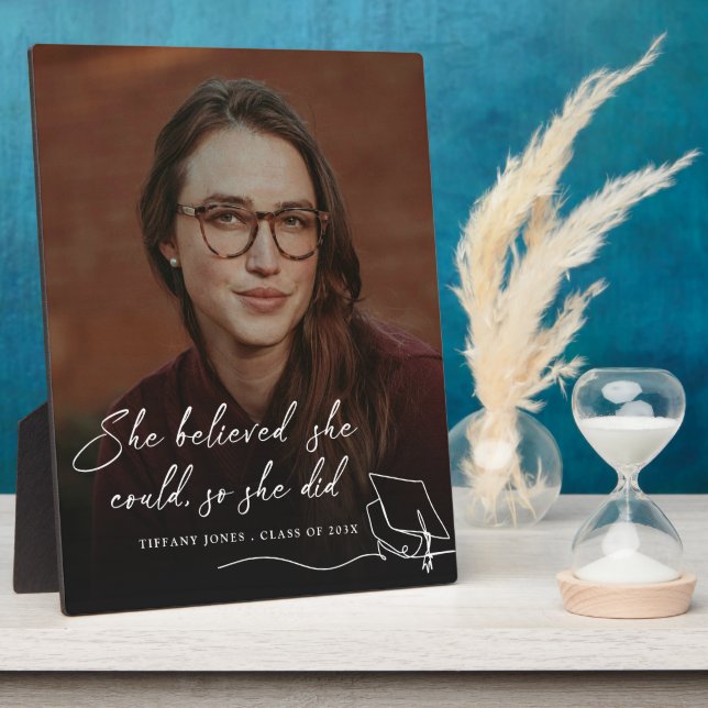 She Believed She Could Photo Graduation Plaque (Side)