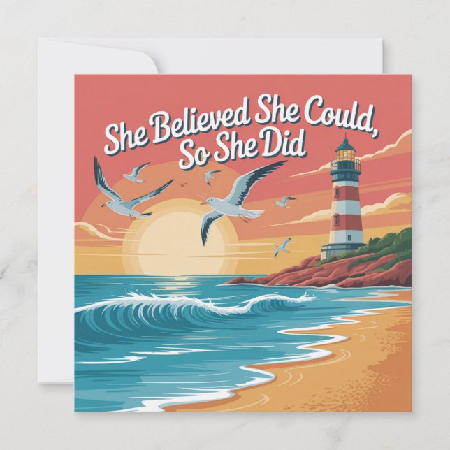 She Believed She Could, So She Did Card (Front)