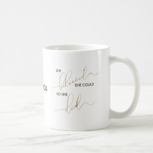 She Believed She Could So She Did Customise Name Coffee Mug