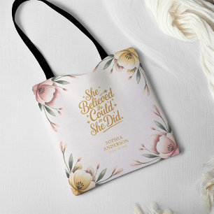 She Believed She Could So She Did Floral Grad Tote Bag