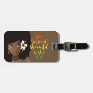 She Believed She Could So She Did, Flower, Brown Luggage Tag