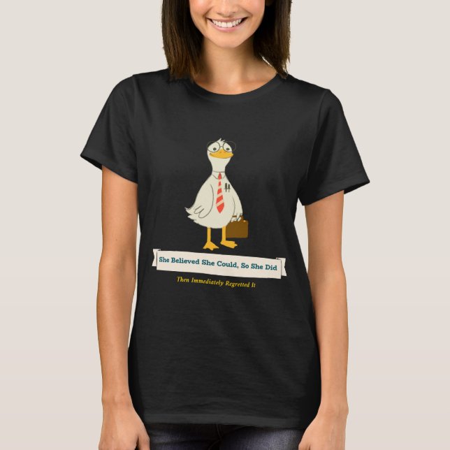 She Believed She Could, So She Did funny shirt (Front)