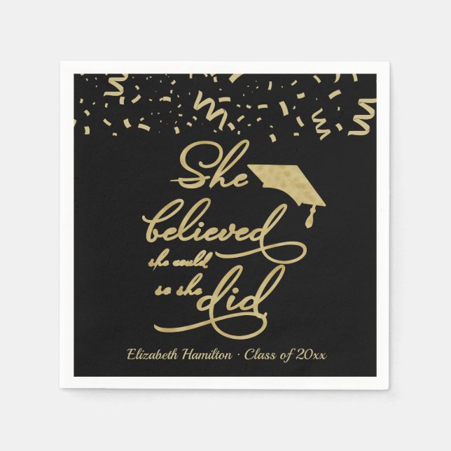She Believed She Could So She Did Grad Party  Napkin (Front)