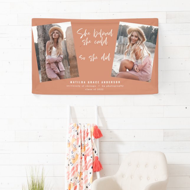 She believed she could so she did graduation  bann banner (Insitu)