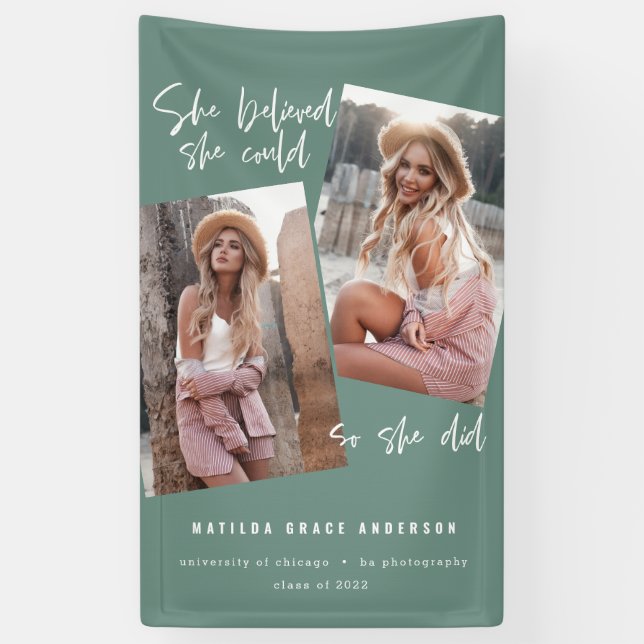 She believed she could so she did graduation banne banner (Vertical)