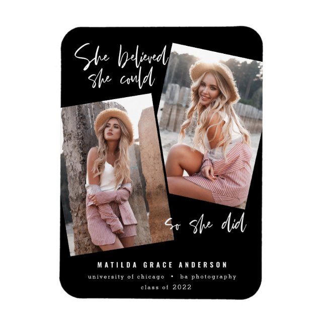She believed she could so she did graduation magnet (Vertical)
