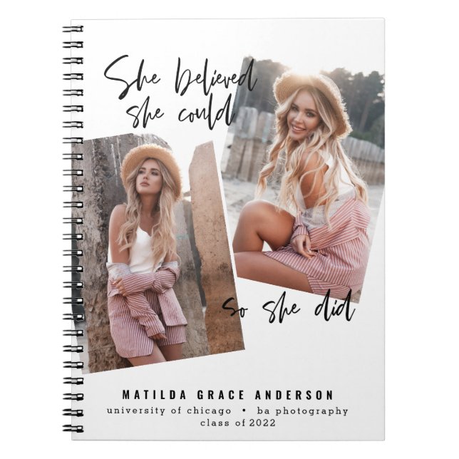 She believed she could so she did graduation notebook (Front)