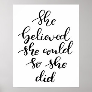 She Believed She Could So She Did Handwritten Poster