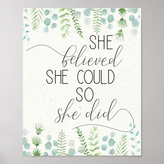 She Believed She Could So She Did Inspirational Poster (Front)