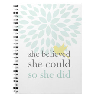She Believed She Could SO She Did Notebook