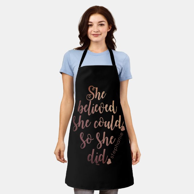 "She Believed She Could So She Did" Personalised Apron (Worn)