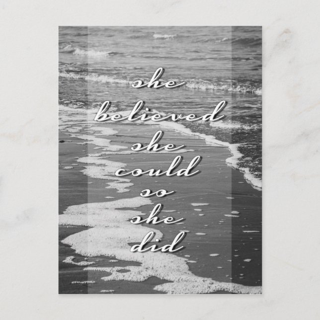 She Believed She Could, So She Did Postcard (Front)