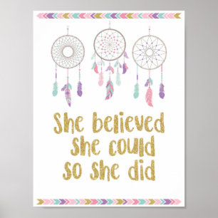 She believed she could so she did Poster
