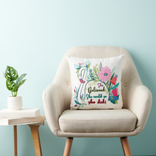 She Believed She Could So She Did Swan with Flower Cushion