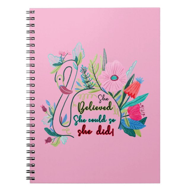 She Believed She Could So She Did Swan with Flower Notebook (Front)