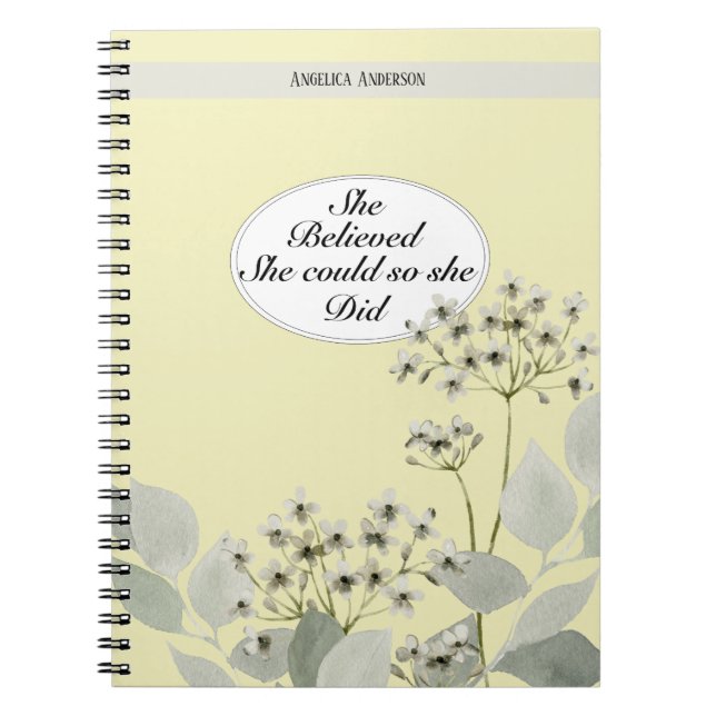 She believed She could so She did with name Notebook (Front)