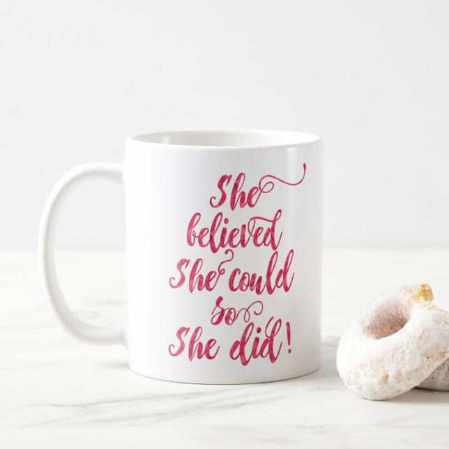 She Believed She Could So She Did Womens Feminist Coffee Mug (With Donut)