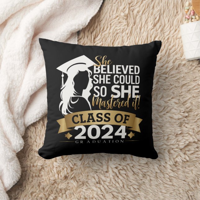 She Believed She Could So She Mastered It 2024 Cushion (Blanket)