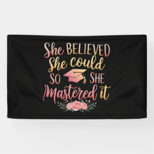 She Believed She Could So She Mastered It Banner