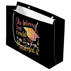 She Believed She Could So She Mastered It Grad Large Gift Bag