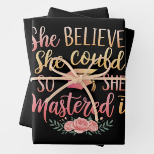 She Believed She Could So She Mastered It Wrapping Paper Sheet