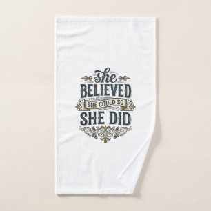 She Believed She Did Vintage Motivation Shirt_1 Hand Towel